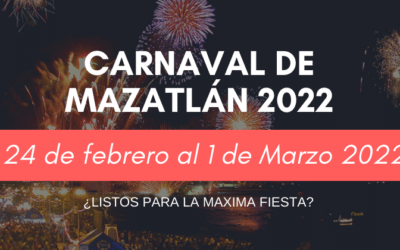 Cuando es el Carnaval en Mazatlán en 2022