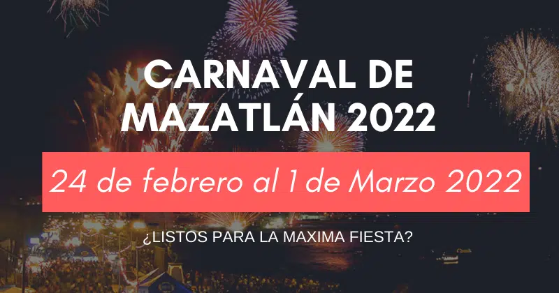 Cuando es el Carnaval en Mazatlán en 2022
