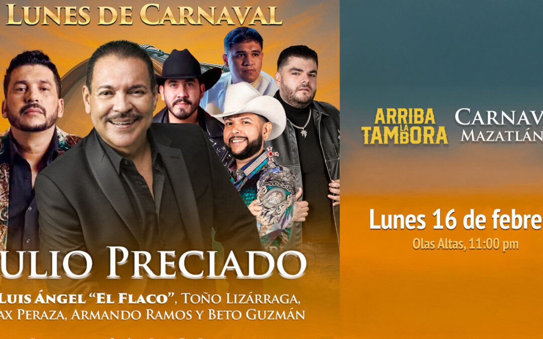 Lunes de Carnaval en Olas Altas: música, tradición con Julio Preciado – 16 de Febrero 2026
